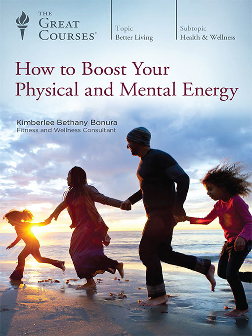 Title details for How to Boost Your Physical and Mental Energy by Kimberlee Bethany Bonura - Available